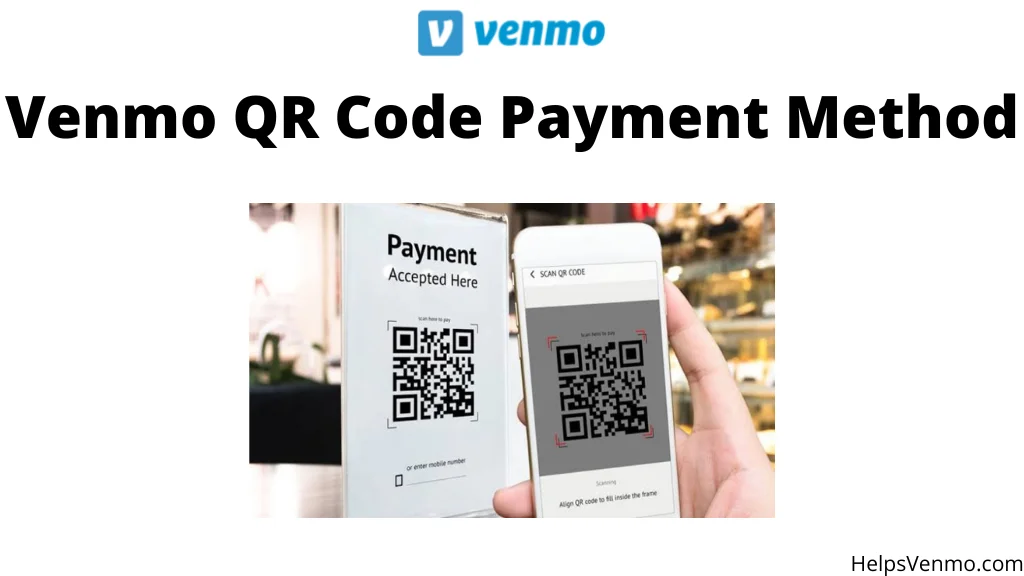 Get Venmo QR Code