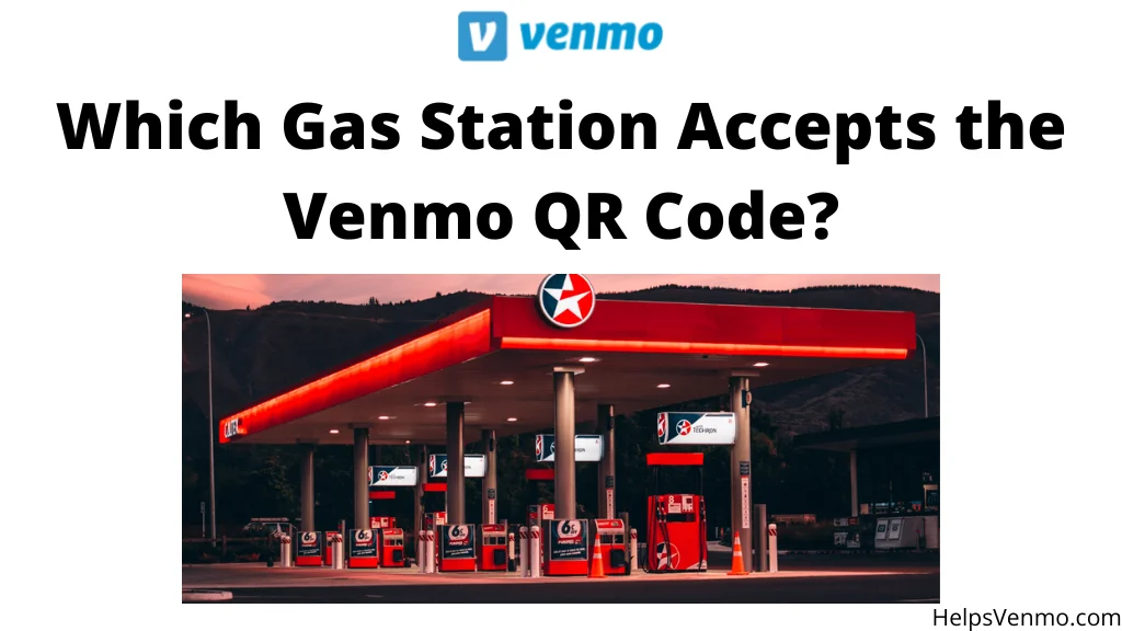 Gas Station Accept Venmo