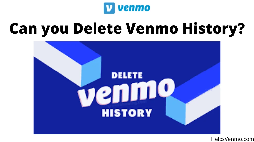 Delete Venmo History
