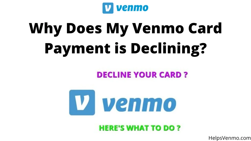 Venmo Card Payment is Declining
