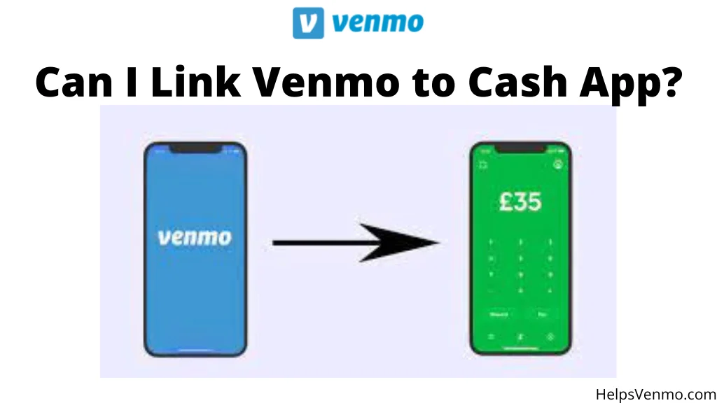 Link Venmo to Cash App
