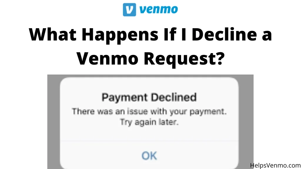 Decline a Venmo Request